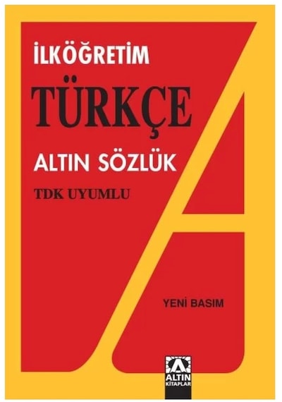 TDK Uyumlu İlköğretim Türkçe Altın Sözlük - Altın Kitaplar