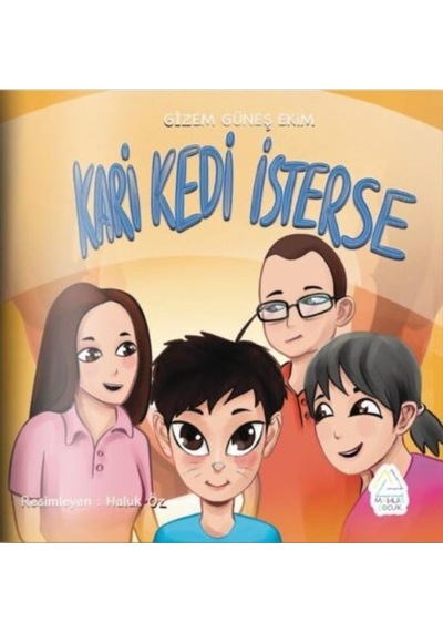 Kari Kedi İsterse - Gizem Güneş Ekim - Mahlas Çocuk