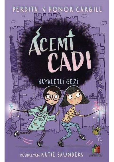 Acemi Cadı: Hayaletli Gezi - Honor Cargill - Orman Kitap