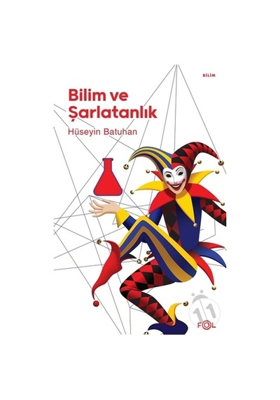 Bilim ve Şarlatanlık  - Hüseyin Batuhan  - Fol Kitap