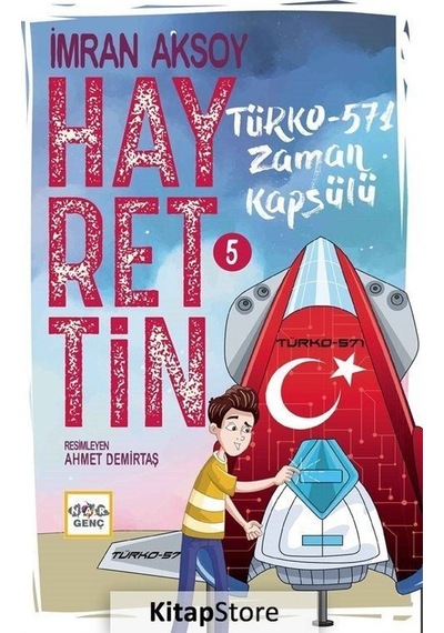Hayrettin 5 - Türko 571 Zaman Kapsülü - İmran Aksoy - Nar Genç