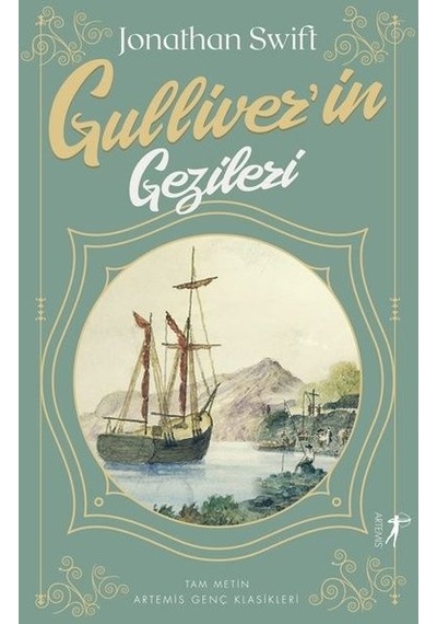 Gulliverin Gezileri - Jonathan Swift - Artemis Yayınları