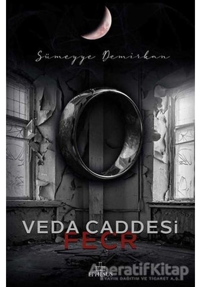 Veda Caddesi -  Fecr -  Sümeyye Demirkan -  Ephesus Yayınları