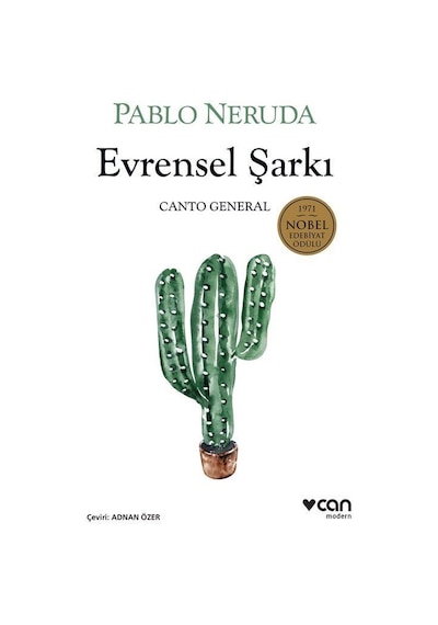 Evrensel Şarkı - Canto General - Pablo Neruda - Can Yayınları
