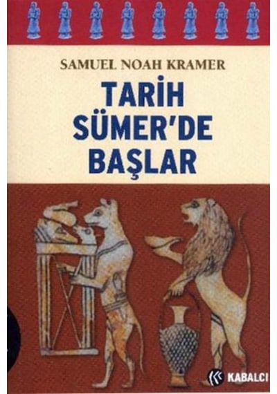 Tarih Sümer'De Başlar