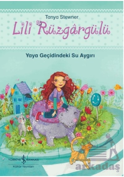 Lili Rüzgargülü Ciltli İş Bankası Kültür Yayınları