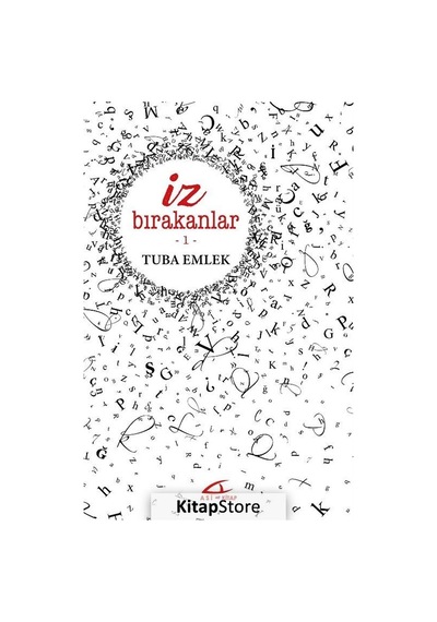 İz Bırakanlar 1 - Tuba Emlek - Asi Kitap