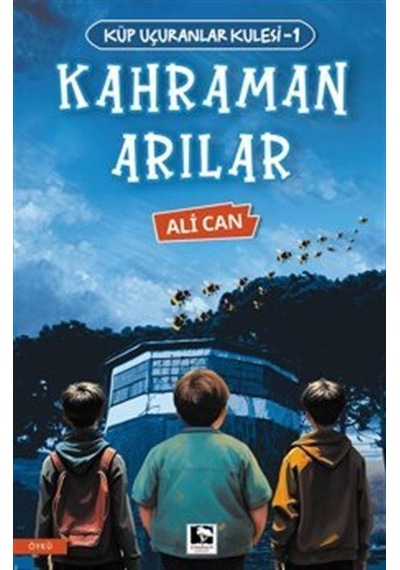 Küp Uçuranlar Kulesi-1 Kahraman Arılar / Ali Can