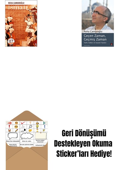 İsmail Midi Boy + Geçen Zaman, Geçmiş Zaman + Okuma Sticker'ları