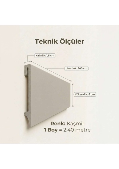 Espumo Kompozit Süpürgelik 8 cm Kaşmir | Suya Dayanıklı Parke Duvar Süpürgelik 2,40 m ESP207 -