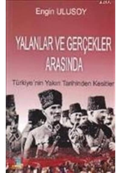 Yalanlar ve Gerçekler Arasında