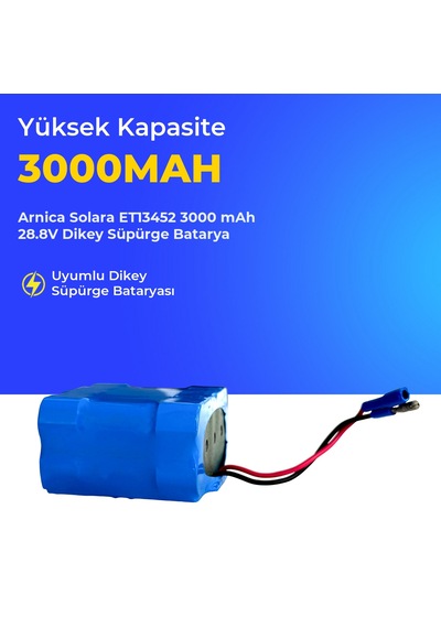 Arnica Solara Et13452 3000 Mah 28.8v Dikey Süpürge Batarya