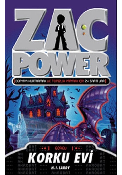 Zac Power 15 - Korku Evi - H. I. Larry - Caretta Çocuk