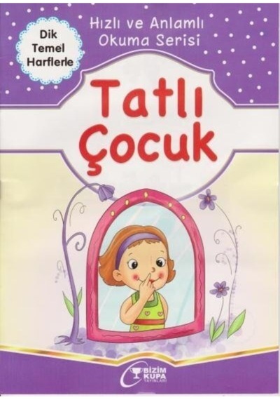 Dik Temel Harflerle Hızlı Okuma Serisi