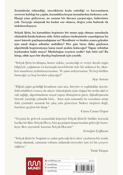 Bir Mutluluk Reçetesi: Çağı Anlamak İçin Yazılar