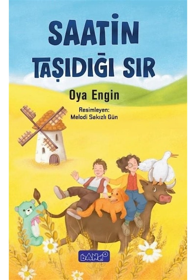 Saatin Taşıdığı Sır / Oya Engin