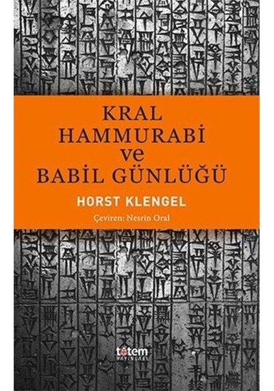 Kral Hammurabi Ve Babil Günlüğü