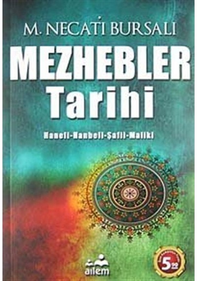 Mezhebler Tarihi / Mustafa Necati Bursalı