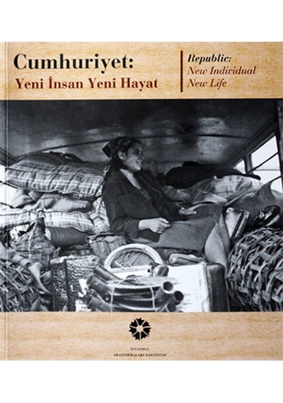 Cumhuriyet: Yeni Insan Yeni Hayat 170802100