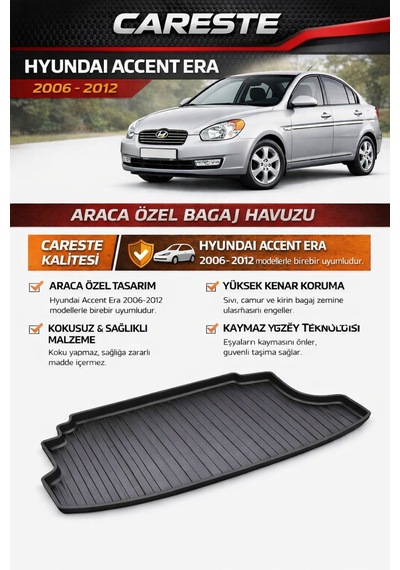 Hyundai Accent Era 2006-2012 Araca Ozel Bagaj Havuzu - Yüksek Kenar, Kaymaz, Kokusu Dayan Kli