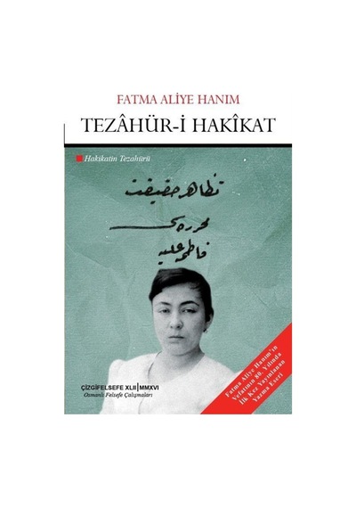 Tezahür-i Hakikat - Fatma Aliye Hanım - Çizgi Kitabevi