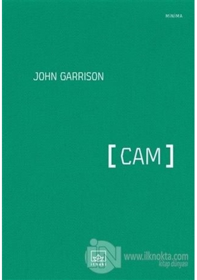 Cam - John Garrison - İthaki Yayınları