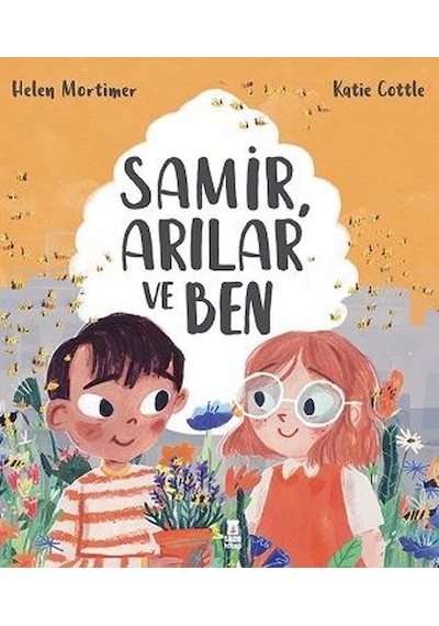 Samir Arılar ve Ben - Helen Mortimer - Taze Kitap