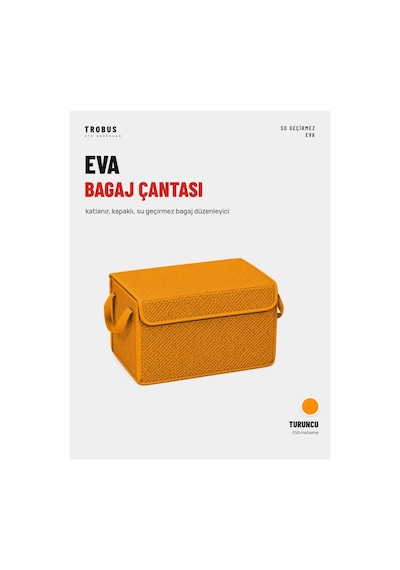Trobus Eva Bagaj Çantası Organizer Katlanır, Kapaklı Turuncu