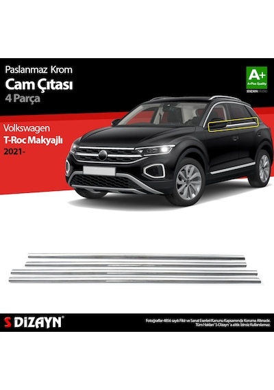 S-Dizayn VW T-Roc Makyajlı Krom Cam Çıtası 4 Prç. 2021 Üzeri