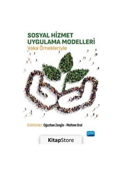 Sosyal Hizmet Uygulama Modelleri / Kolektif