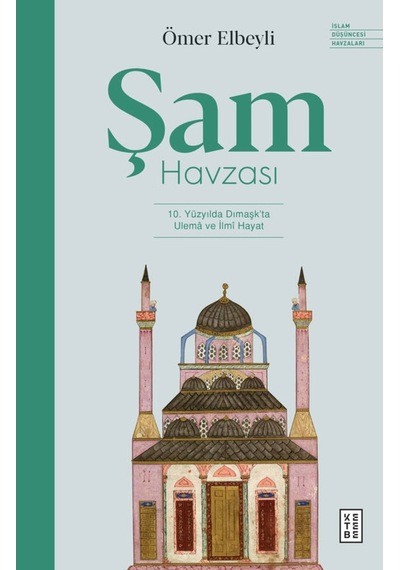 Ketebe Şam Havzası 9786258486025