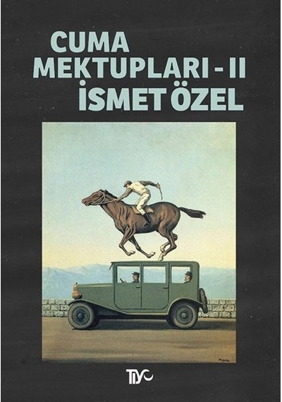 Cuma Mektupları 2  - İsmet Özel  - Tiyo Yayınları