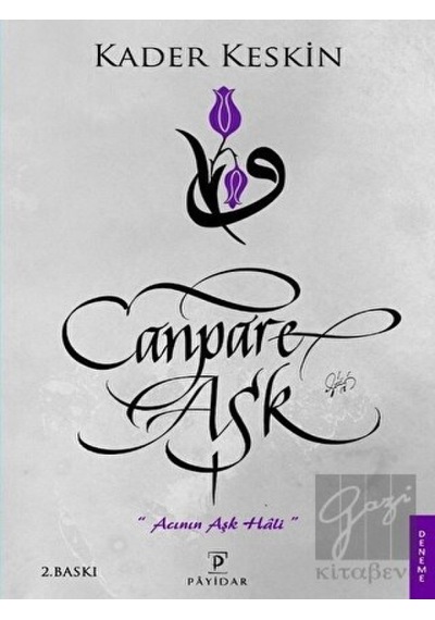 Canpare Aşk - Kader Keskin - Payidar