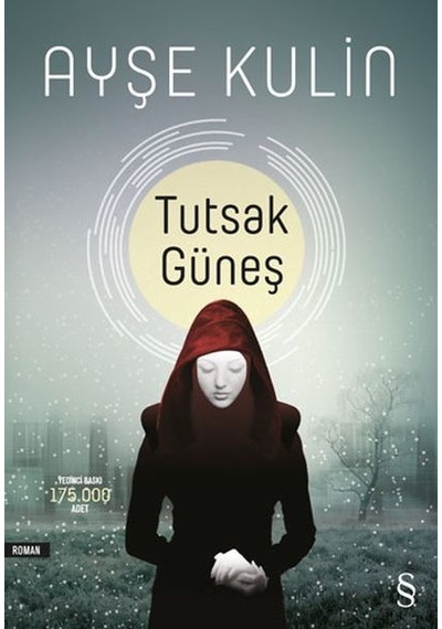 Tutsak Güneş - Ayşe Kulin - Everest Yayınları
