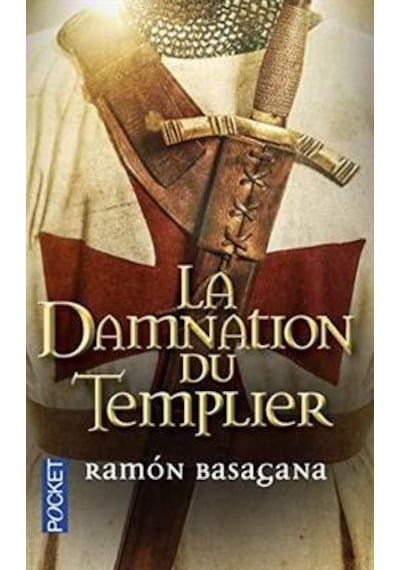 La Damnation Du Templier 9782266264259
