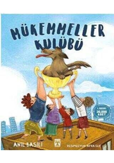 Mükemmeller Kulübü - Anıl Basılı - İlk Genç Timaş