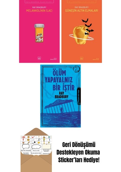 Melankolinin İlacı + Güneşin Altın Elmaları + Ölüm Yapayalnız Bir İştir