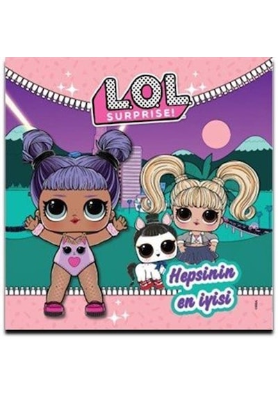 L.o.l Surprise / Hepsinin En İyisi / Kolektif