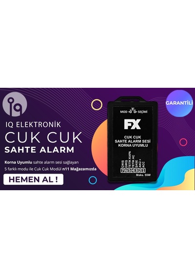 Iq Cukcuk Sahte Alarm Sesi Korna Modülü Iq Elektronik