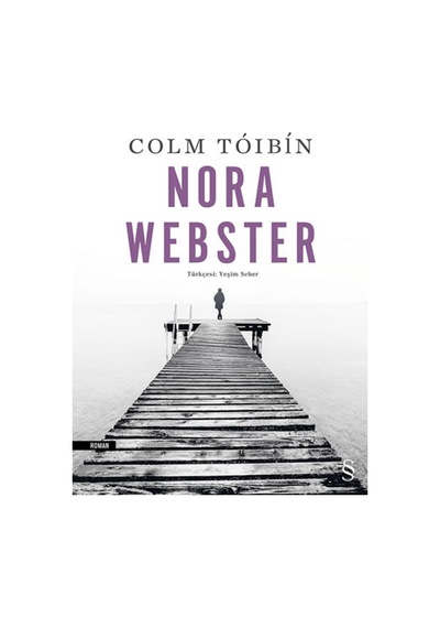 Nora Webster - Colm Toibin - Everest Yayınları