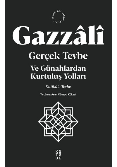 Ketebe İmam Gazzâlî Gerçek Tevbe