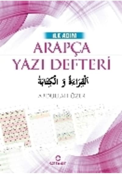 Ilk Adım Arapça Yazı Defteri Abdullah Özer