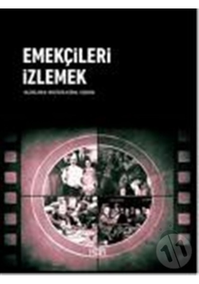 Emekçileri İzlemek- Kor Kitap