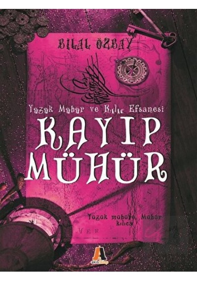 Kayıp Mühür - Bilal Özbay - Akis Kitap