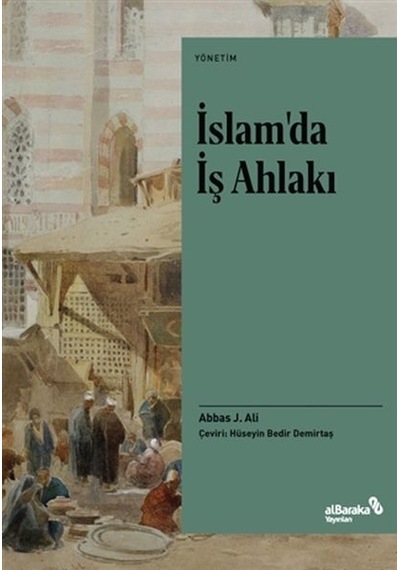 İslamda İş Ahlakı