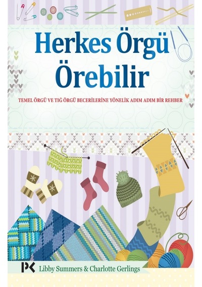 Herkes Örgü Örebilir - Charlotte Gerlings - Profil Kitap