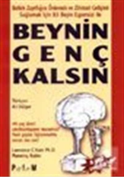Beynin Genç Kalsın - Manning Rubin -  Lawrence C. Katz - Platform Yayınları