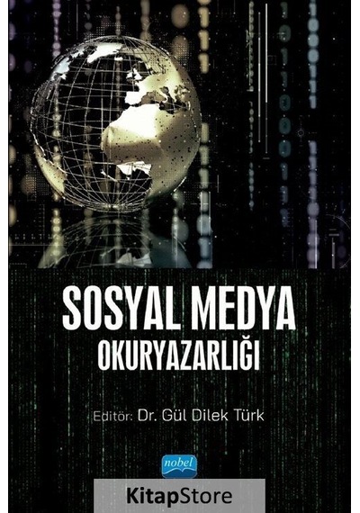 Sosyal Medya Okuryazarlığı- Nobel Akademik Yayıncılık