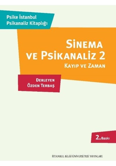 Sinema Ve Psikanaliz 2 Kayıp Ve Zaman