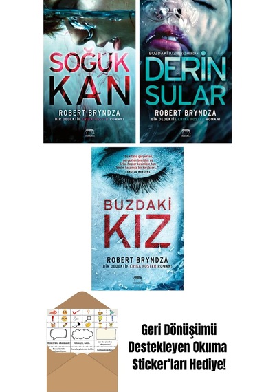 Soğuk Kan + Derin Sular + Buzdaki Kız